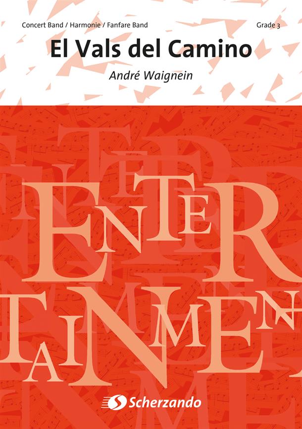 Andre Waignein: El Vals del Camino (Partituur Harmonie Fanfare Brassband)