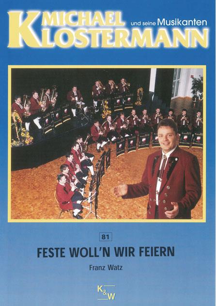 Feste Woll'n Wir Feiern (Harmonie)