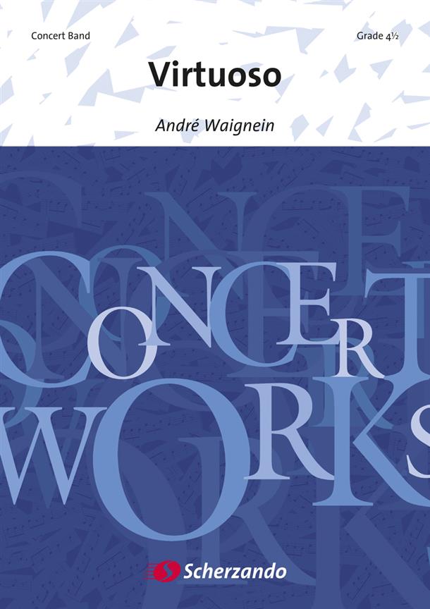 Andre Waignein: Virtuoso (Partituur Harmonie)