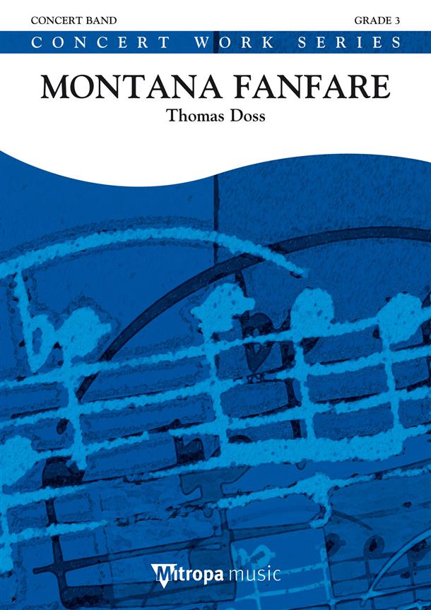 Thomas Doss: Montana Fanfare (Partituur Harmonie)