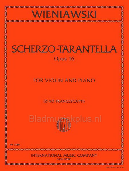 Wieniawski: Scherzo-Tarantella, Opus 16