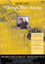 Highlights Vol. II for Trumpet in Bb and Organ