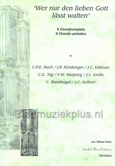 Wer nur den Lieben gott lässt walten - 9 Choralvorspiele (Orgel)