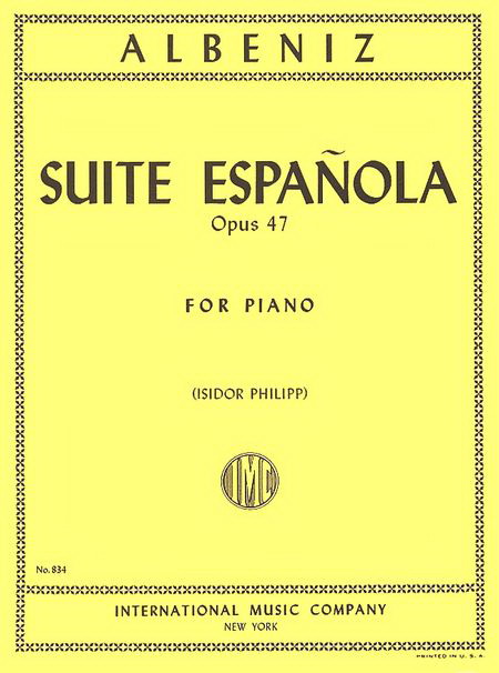 Albeniz: Suite Espanola, Opus 47 (for Piano)