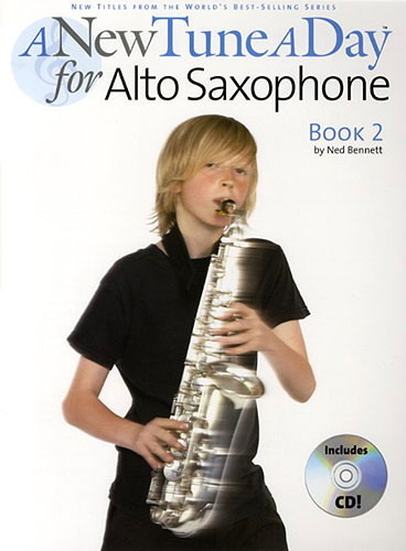 Ned Bennett: A New Tune A Day Alto Saxophone Book 2 (CD Edition)