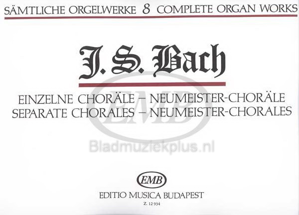 Bach: Complete Organ Works 8