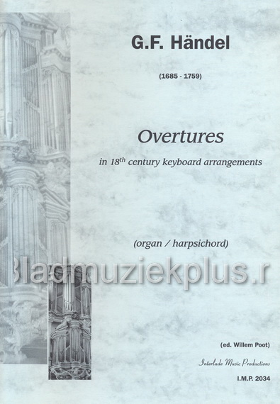 Handel: Overtures in 18th Century Keyboard Arrangements
