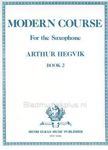 Hegvik: Modern Course For Saxophone 2