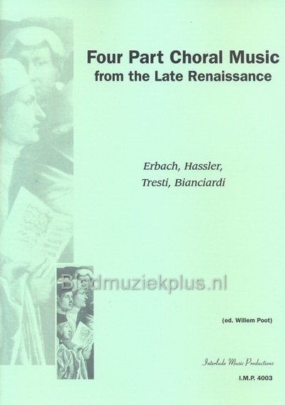 Four Part Choral Music from the Late Renaissance (Koor)