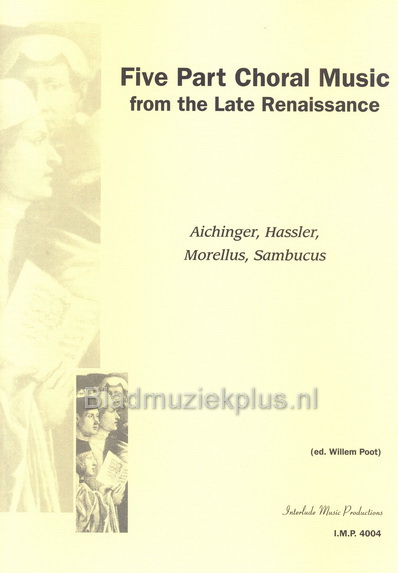 Five Part Choral Music from the Late Renaissance (Koor)