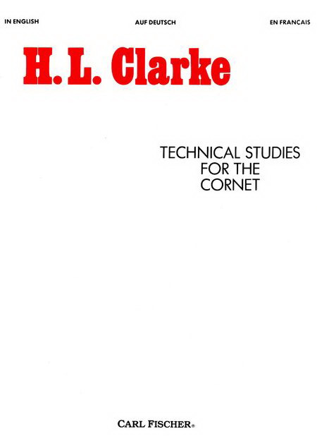 Clarke: Technical Studies For The Cornet (Trompet)