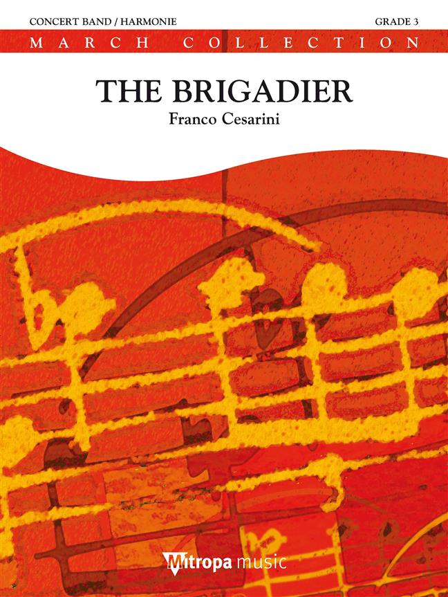 The Brigadier (Partituur Harmonie)