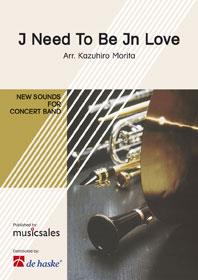 I Need To Be In Love (Harmonie)