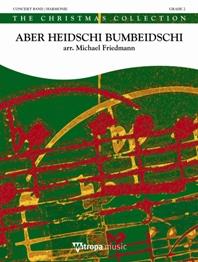 Aber Heidschi Bumbeidschi (Partituur Harmonie)