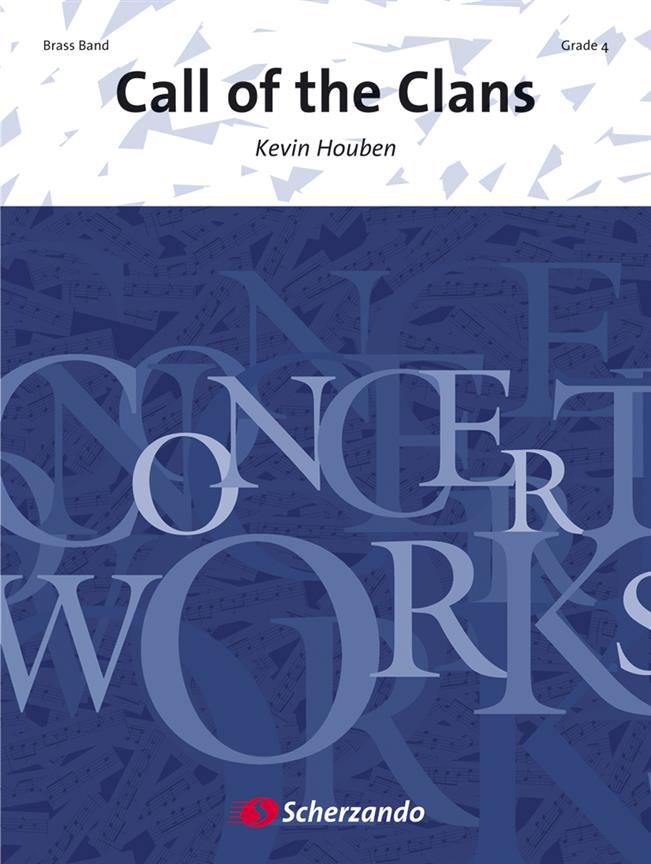 Kevin Houben: Call of the Clans (Brassband)
