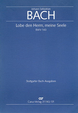 Bach: Kantate BWV 143 Lobe den Herrn, meine Seele (Orgel)