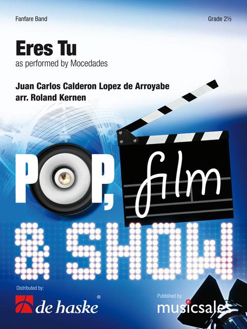 Calderon: Eres Tu as perfuermed by Mocedades (Partituur)