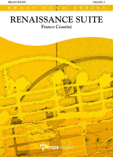 Franco Cesarini: Renaissance Suite (Partituur Brassband)