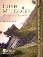 Irish Melodies for Soprano Recorder (Sopraanblokfluit)