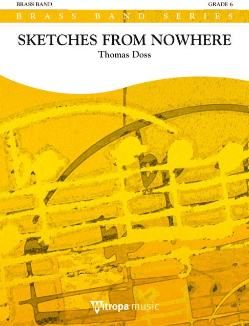 Sketches from Nowhere (Partituur Brassband)