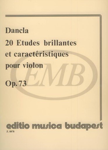 Dancla: 20 etudes brillantes et caracteristiques op. 73 f(for Violine)