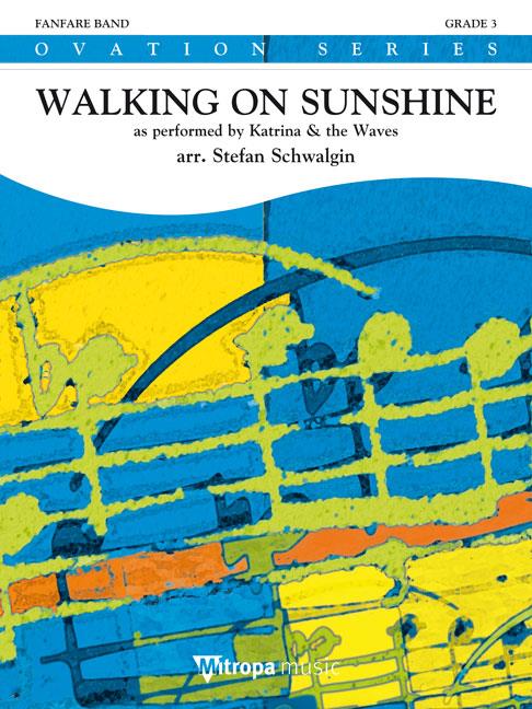 Kimberley May: Walking on Sunshine (Partituur Fanfare)