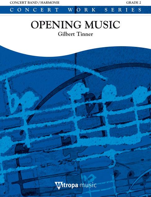 Opening Music (Partituur Harmonie)
