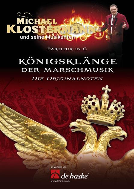 Königsklänge der Marschmusik (Partituur Harmonie)