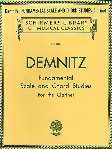 Friedrich Demnitz: Fundamental Scale And Chord Studies for Clarinet