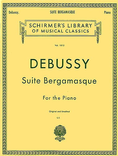 Debussy: Suite Bergamasque (Schirmer)