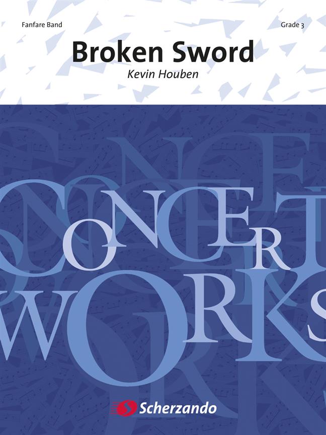 Kevin Houben: Broken Sword (Fanfare)
