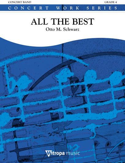 Otto M. Schwarz: All the Best (Harmonie)