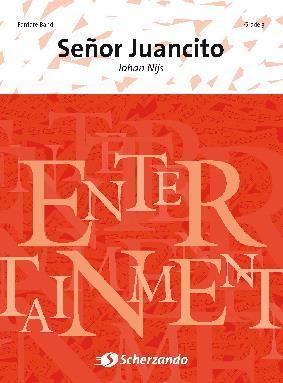 Johan Nijs: Señor Juancito (Fanfare)