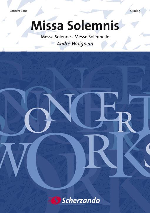 Andre Waignein: Missa Solemnis