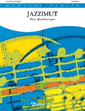 Marc Jeanbourquin: Jazzimut (Harmonie)