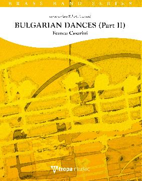 Franco Cesarini: Bulgarian Dances (Brassband)