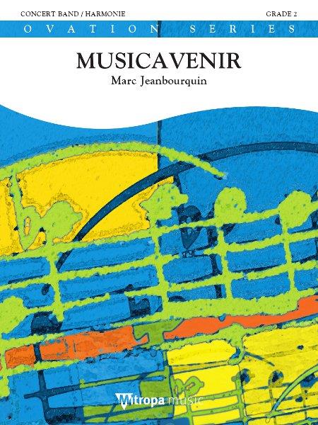 Marc Jeanbourquin: Musicavenir (Partituur Harmonie)