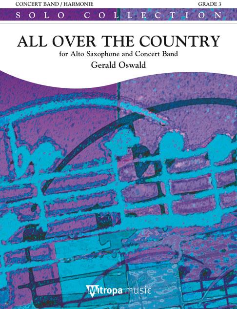 All Over the Country(For Alto Saxophone and Concert Band)