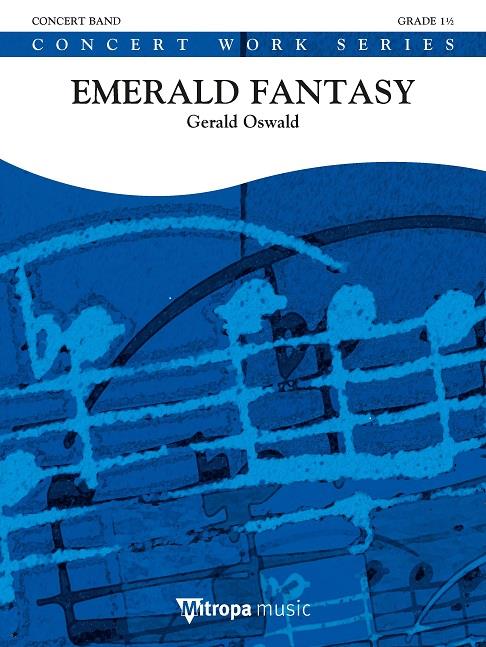 Gerald Oswald: Emerald Fantasy