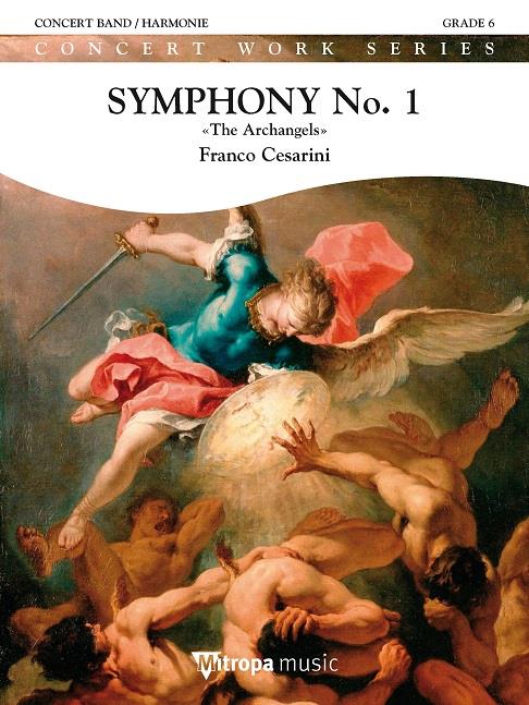 Franco Cesarini: Symphony No 1 The Archangels (Harmonie)