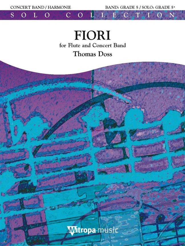 Thomas Doss: Fiori (Fluit en Harmonieorkest)