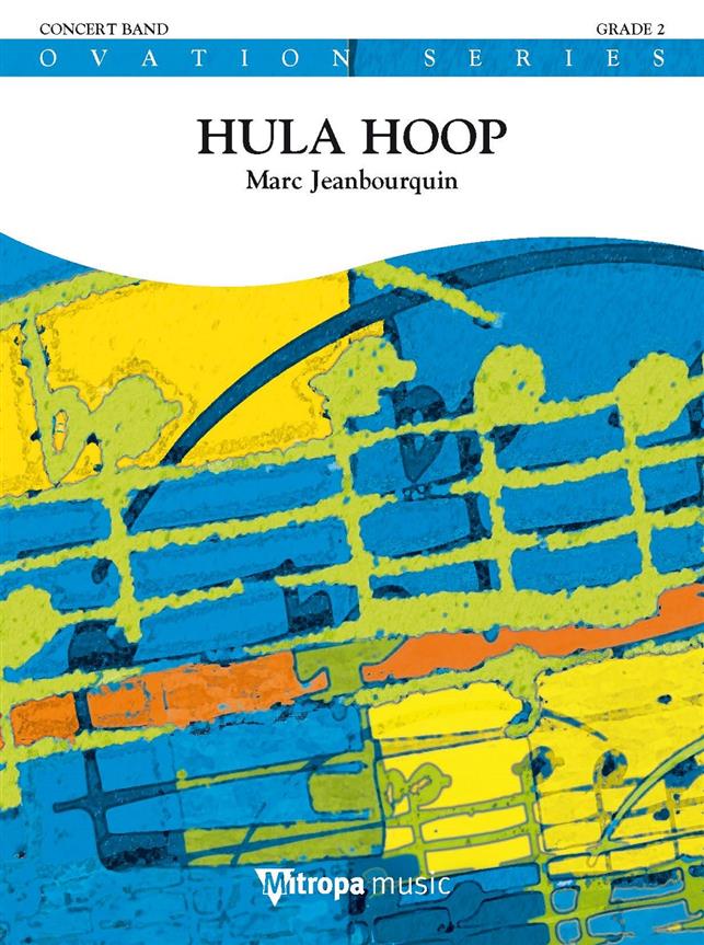 Marc Jeanbourquin: Hula Hoop (Partituur)