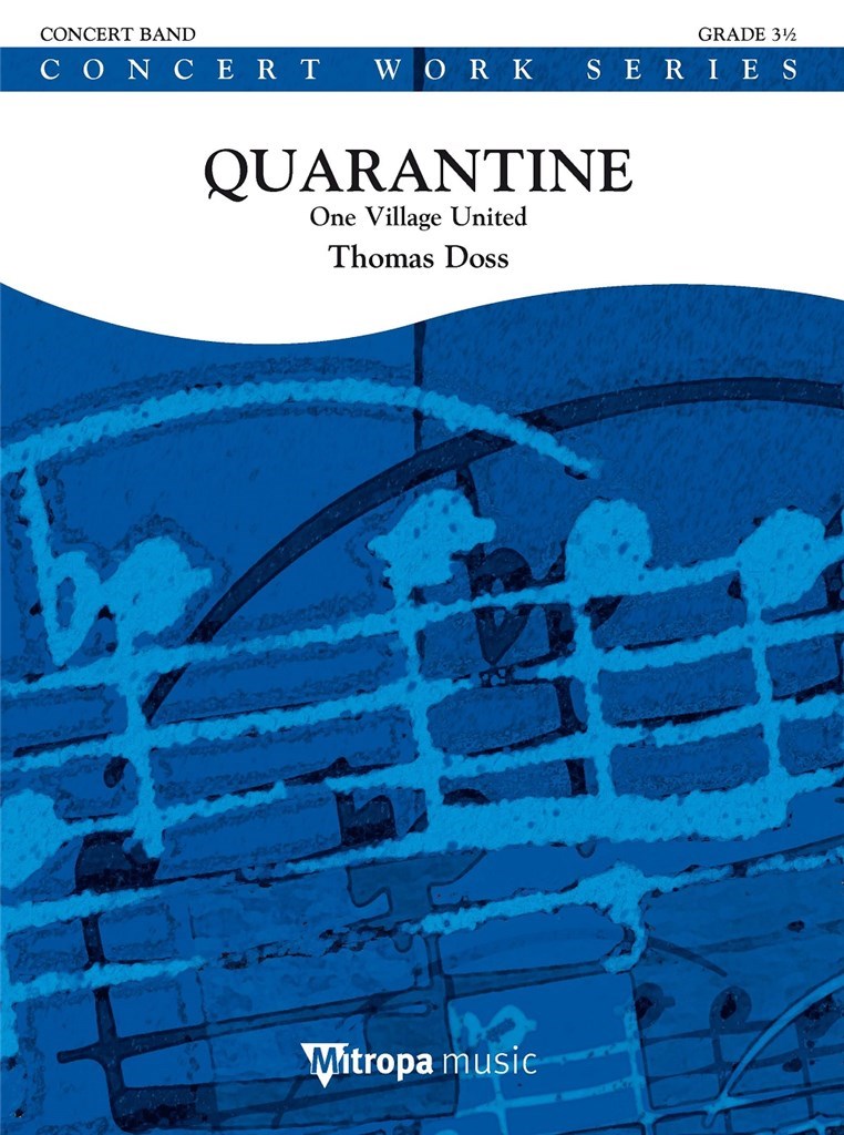 Thomas Doss: Quarantine (Harmonie)