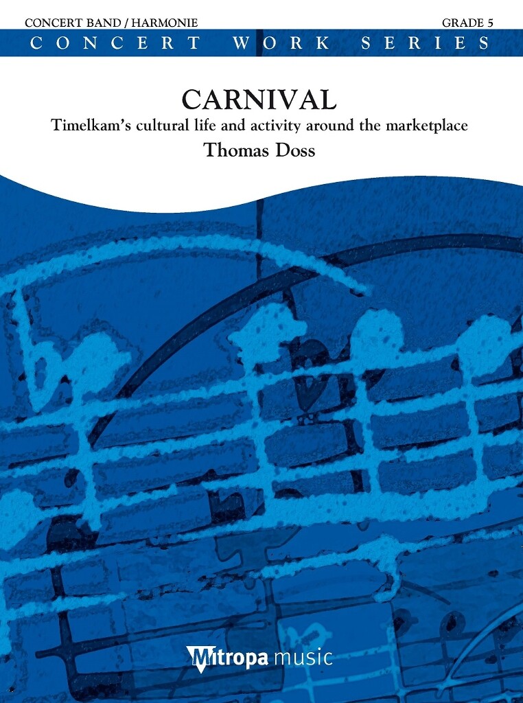 Thomas Doss: Carnival (Partituur Harmonie)