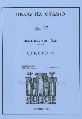 Incognita Organo 17: Camidge Concerto 4