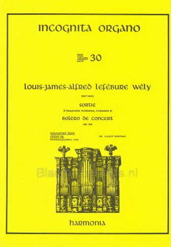 Incognita Organo 30: Lefebure-Wely Sortie & Bolero