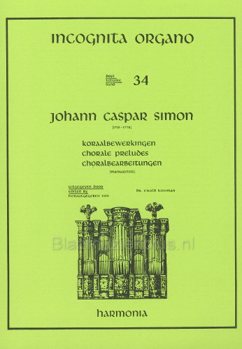 Incognita Organo 34: Simon Koraalbewerkingen - Choral Preludes