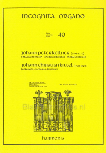 Incognita Organo 40: Chorale Preludes and Fantasias