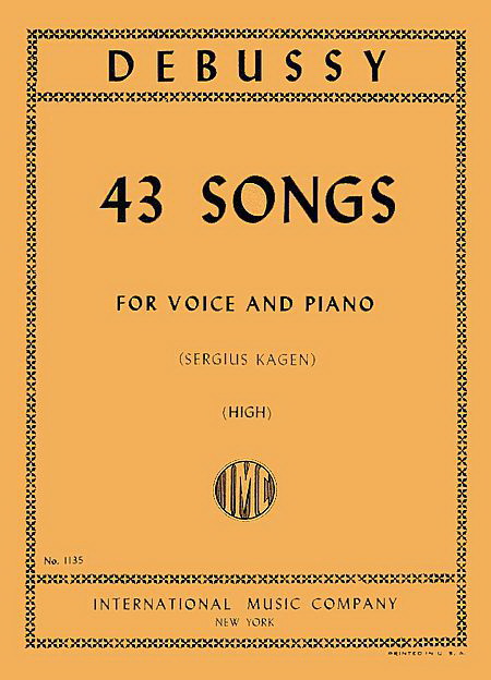 Debussy: 43 Songs (Sopraan)