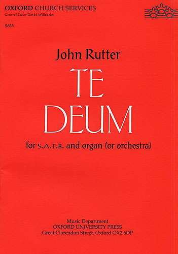 John Rutter: Te Deum